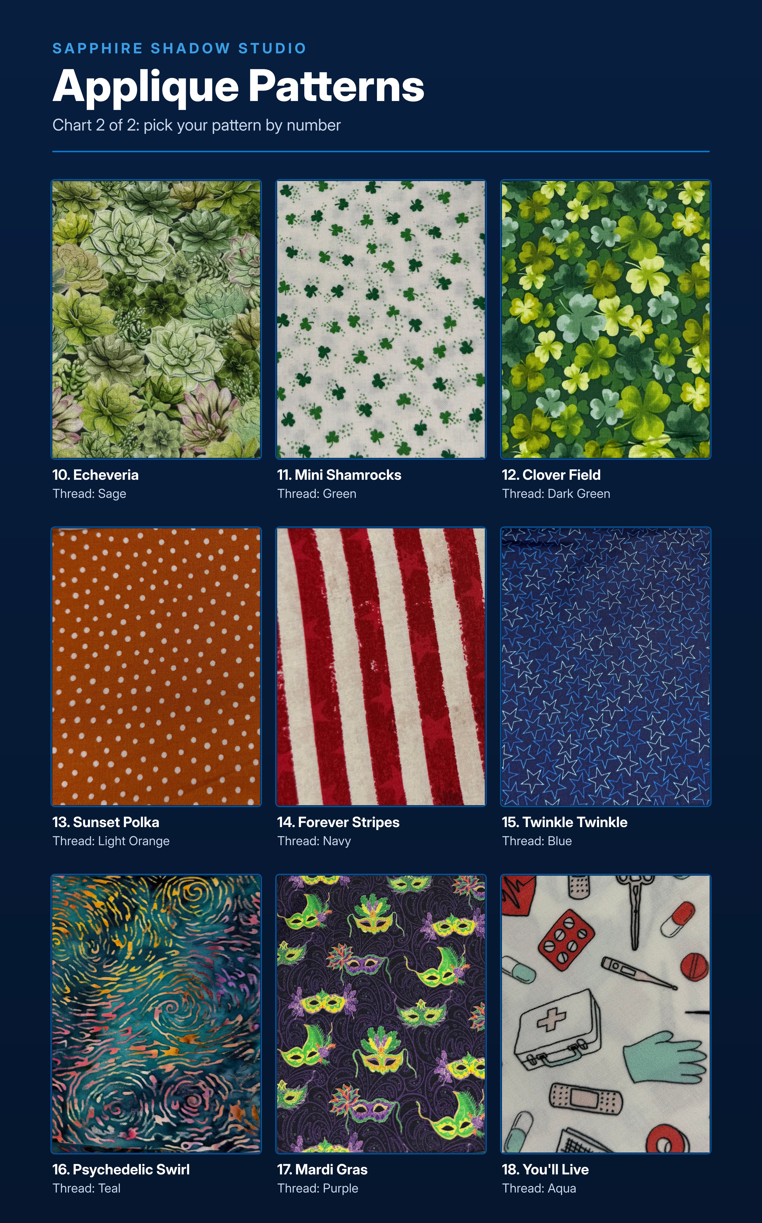 Applique pattern chart 2 of 2: patterns 10-18, Echeveria, Mini Shamrocks, Clover Field, Sunset Polka, Forever Stripes, Twinkle Twinkle, Psychedelic Swirl, Mardi Gras, You'll Live